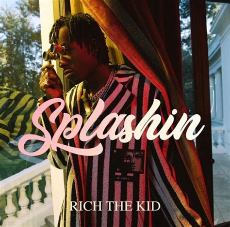 rich the kid splashin lyrics